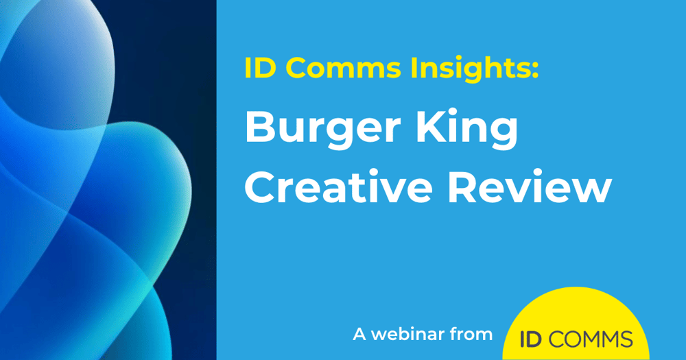 Burger King Creative Review